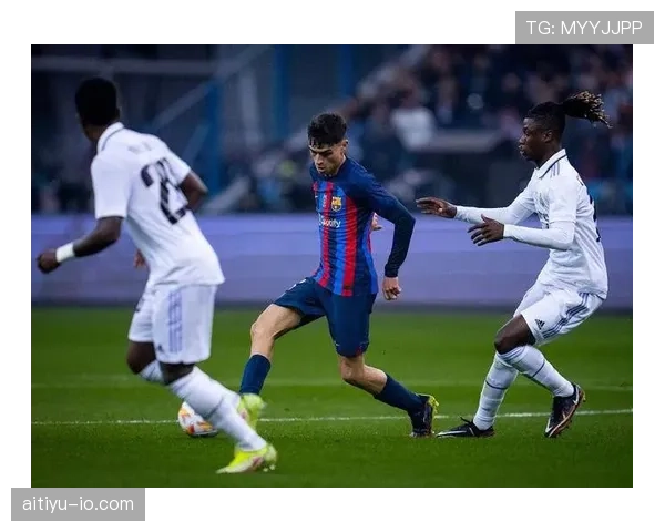 加维边路传中如何撕开防线？角色转型释放进攻潜能